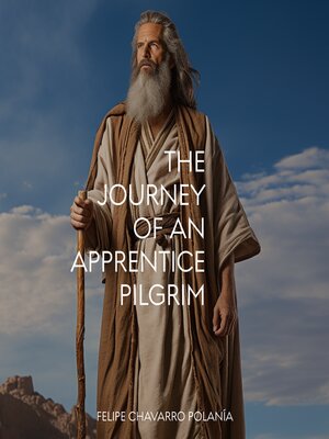 cover image of THE JOURNEY OF AN APPRENTICE PILGRIM